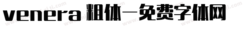 venera 粗体字体转换